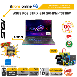[ผ่อน 0% 10 เดือน]ASUS ROG STRIX G16 G614PM-TS238W /Ryzen 9 8940HX/ประกัน 3 Years Onsite + 1 Year Perfect warranty/BY ITSTORE-ONLINE