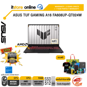 ASUS TUF GAMING A16 FA608UP-QT024W /Ryzen 7 260/ประกัน 2 Years Onsite + 1 Year Perfect warranty/BY ITSTORE-ONLINE
