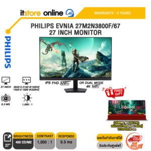 PHILIPS EVNIA 27M2N3800F/67 27 INCH MONITOR (IPS FHD 320Hz OR DUAL MODE 4K 160Hz)/ประกัน 3 Years/BY ITSTORE-ONLINE