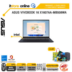 ASUS VIVOBOOK 16 X1607AA-MB508WA /Ultra 5 325/ประกัน 2 Years Onsite + 1 Year Perfect warranty/BY ITSTORE-ONLINE