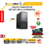 [ผ่อน 0% 10 เดือน]LENOVO THINKCENTRE NEO 50T GEN 5 (12UB0063TA) /i5-14500/ประกัน 3 Years Onsite/BY ITSTORE-ONLINE