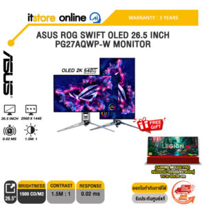 ASUS ROG SWIFT OLED 26.5 INCH PG27AQWP-W MONITOR (OLED 2K 540Hz)/ประกัน 3 Years/BY ITSTORE-ONLINE