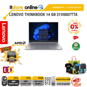 [ผ่อน 0% 10 เดือน]LENOVO THINKBOOK 14 G9 21V0007TTA /Ryzen 7 250/ประกัน 1 Year Onsite/BY ITSTORE-ONLINE
