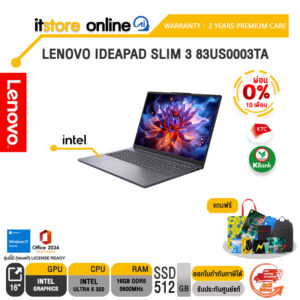 [ผ่อน 0% 10 เดือน]LENOVO IDEAPAD SLIM 3 83US0003TA /Ultra 5 322/ประกัน 2 Years Premium Care/BY ITSTORE-ONLINE