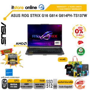 [ผ่อน 0% 10 เดือน]ASUS ROG STRIX G16 G614 G614PH-TS137W /Ryzen 9 8940HX/ประกัน 3 Years Onsite + 1 Year Perfect warranty/BY ITSTORE-ONLINE