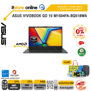 [ผ่อน 0% 10 เดือน]ASUS VIVOBOOK GO 15 M1504FA-BQ518WA /Ryzen 5 40/ประกัน 2 Years Onsite + 1 Year Perfect warranty/BY ITSTORE-ONLINE