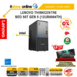 [ผ่อน 0% 10 เดือน]LENOVO THINKCENTRE NEO 50T GEN 5 (12UB0064TH) /i5-14500/ประกัน 3 Years Onsite/BY ITSTORE-ONLINE