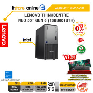 [ผ่อน 0% 10 เดือน]LENOVO THINKCENTRE NEO 50T GEN 6 (13BB001BTH) /Ultra 5 235/ประกัน 3 Years Onsite/BY ITSTORE-ONLINE
