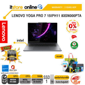 [ผ่อน 0% 10 เดือน]LENOVO YOGA PRO 7 15IPH11 83SN000PTA /Ultra 9 386H/ประกัน 3 Years ADP/BY ITSTORE-ONLINE
