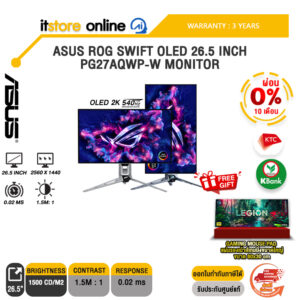 [ผ่อน 0% 10 เดือน]ASUS ROG SWIFT OLED 26.5 INCH PG27AQWP-W MONITOR (OLED 2K 540Hz)/ประกัน 3 Years/BY ITSTORE-ONLINE
