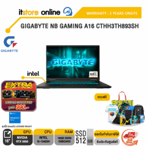 GIGABYTE NB GAMING A16 CTHH3TH893SH /i5-13420H/ประกัน 2 Years Onsite/BY ITSTORE-ONLINE