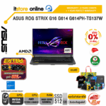 [ผ่อน 0% 10 เดือน]ASUS ROG STRIX G16 G614 G614PH-TS137W /Ryzen 9 8940HX/ประกัน 3 Years Onsite + 1 Year Perfect warranty/BY ITSTORE-ONLINE