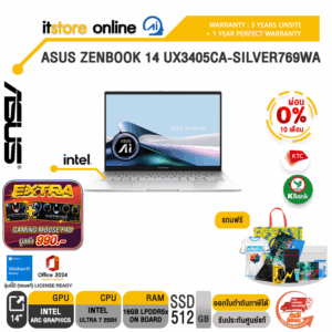 [ผ่อน 0% 10 เดือน]ASUS ZENBOOK 14 UX3405CA-SILVER769WA /Ultra 7 255H/ประกัน 3 Years Onsite + 1 Year Perfect warranty/BY ITSTORE-ONLINE