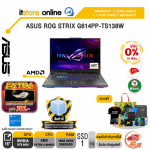 [ผ่อน 0% 10 เดือน]ASUS ROG STRIX G614PP-TS138W /Ryzen 9 8940HX/ประกัน 3 Years Onsite + 1 Year Perfect warranty/BY ITSTORE-ONLINE