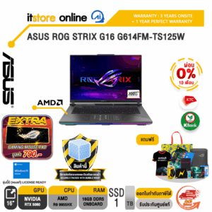 [ผ่อน 0% 10 เดือน]ASUS ROG STRIX G16 G614FM-TS125W /Ryzen 9 9955HX/ประกัน 3 Years Onsite + 1 Year Perfect warranty/BY ITSTORE-ONLINE