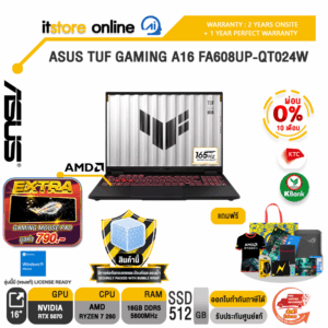 [ผ่อน 0% 10 เดือน]ASUS TUF GAMING A16 FA608UP-QT024W /Ryzen 7 260/ประกัน 2 Years Onsite + 1 Year Perfect warranty/BY ITSTORE-ONLINE
