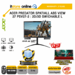 ACER PREDATOR SPATIALL ABS VIEW 27 PSV27-2 : 2D/3D SWICHABLE L (AHVA 4K 160Hz)/ประกัน 3 Years/BY ITSTORE-ONLINE