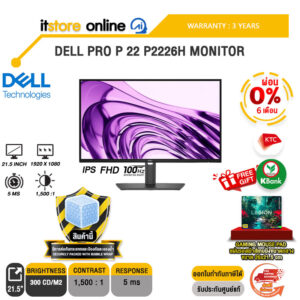 [ผ่อน 0% 6 เดือน]DELL PRO P 22 P2226H​ MONITOR (IPS FHD 100Hz)/ประกัน 3 Years/BY ITSTORE-ONLINE