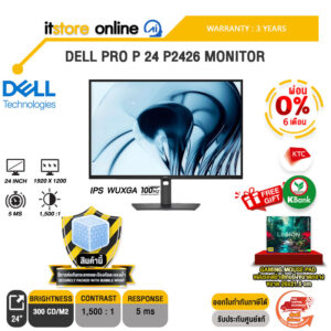 [ผ่อน 0% 6 เดือน]DELL PRO P 24 P2426 MONITOR (IPS WUXGA 100Hz)/ประกัน 3 Years/BY ITSTORE-ONLINE