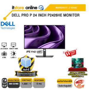 DELL PRO P 24 INCH P2426HE MONITOR (IPS FHD 120Hz)/ประกัน 3 Years/BY ITSTORE-ONLINE