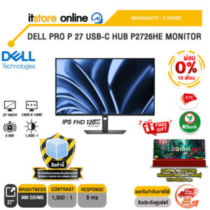 [ผ่อน 0% 10 เดือน]DELL PRO P 27 USB-C HUB P2726HE MONITOR (IPS FHD 120Hz)/ประกัน 3 Years/BY ITSTORE-ONLINE