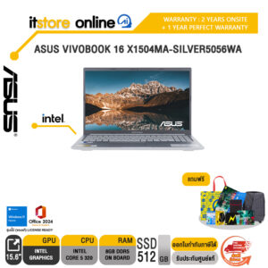 ASUS VIVOBOOK 16 X1504MA-SILVER5056WA /Core 5 320/ประกัน 2 Years Onsite + 1 Year Perfect Warranty/BY ITSTORE-ONLINE