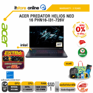 [ผ่อน 0% 10 เดือน]ACER PREDATOR HELIOS NEO 16 PHN16-I31-726V /i7-14650HX/ประกัน 3 Years/BY ITSTORE-ONLINE