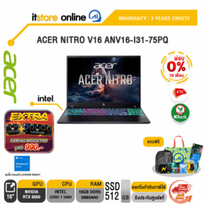 [ผ่อน 0% 10 เดือน]ACER NITRO V16 ANV16-I31-75PQ /CORE 7 240H/ประกัน 3 Years Onsite/BY ITSTORE-ONLINE