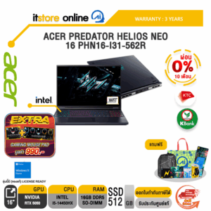 [ผ่อน 0% 10 เดือน]ACER PREDATOR HELIOS NEO 16 PHN16-I31-562R /i5-14450HX/ประกัน 3 Years/BY ITSTORE-ONLINE