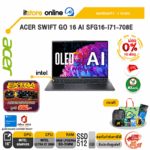 [ผ่อน 0% 10 เดือน] ACER SWIFT GO 16 AI SFG16-I71-708E /Ultra X7 358H /ประกัน 3 Years /BY ITSTORE ONLINE
