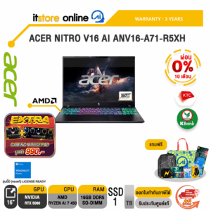 [ผ่อน 0% 10 เดือน] ACER NITRO V16 AI ANV16-A71-R5XH /Ryzen AI 7 450 /ประกัน 3 Years/BY ITSTORE ONLINE