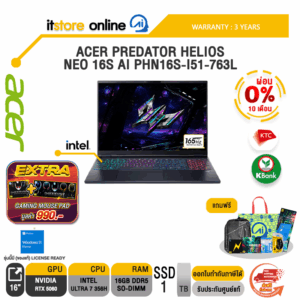 [ผ่อน 0% 10 เดือน]ACER PREDATOR HELIOS NEO 16S AI PHN16S-I51-763L /Ultra 7 356H/ประกัน 3 Years/BY ITSTORE-ONLINE
