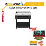 CANON IMAGEPROGRAF M-5240 /ประกัน 1 Year/BY ITSTORE-ONLINE