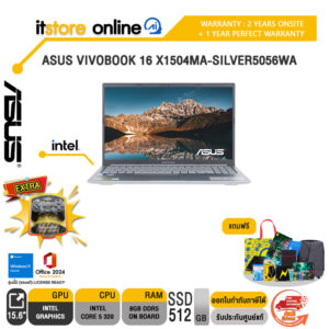 ASUS VIVOBOOK 16 X1504MA-SILVER5056WA /Core 5 320/ประกัน 2 Years Onsite + 1 Year Perfect Warranty/BY ITSTORE-ONLINE