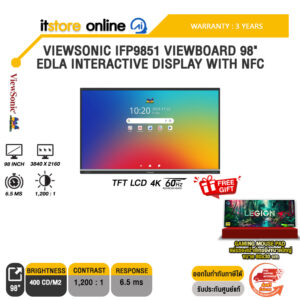 VIEWSONIC IFP9851 VIEWBOARD 98" EDLA INTERACTIVE DISPLAY WITH NFC (TFT LCD 4K 60Hz)/ประกัน 3 Years/BY ITSTORE-ONLINE