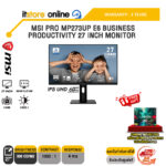 MSI PRO MP273UP E6 BUSINESS PRODUCTIVITY 27 INCH MONITOR (IPS UHD 60Hz)/ประกัน 3 Years/BY ITSTORE-ONLINE