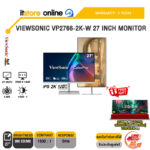 VIEWSONIC VP2766-2K-W 27 INCH MONITOR (IPS 2K 120Hz)/ประกัน 3 Years/BY ITSTORE-ONLINE