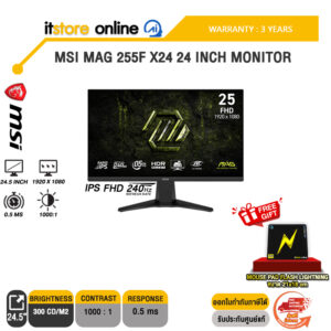 MSI MAG 255F X24 24 INCH MONITOR (IPS FHD 240Hz)/ประกัน 3 Years/BY ITSTORE-ONLINE