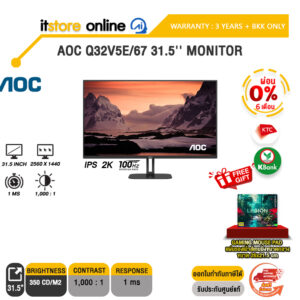 [ผ่อน 0% 6 เดือน]AOC Q32V5E/67 31.5'' MONITOR (IPS 2K 100Hz)/ประกัน 3 Years + BKK ONLY/BY ITSTORE-ONLINE