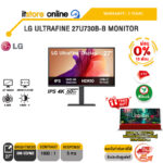[ผ่อน 0% 10 เดือน]LG ULTRAFINE 27U730B-B MONITOR (IPS 4K 60Hz)/ประกัน 3 Years/BY ITSTORE ONLINE