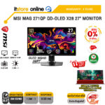 [ผ่อน 0% 10 เดือน] MSI MAG 271QP QD-OLED X28 27" MONITOR (OLED WQHD/280Hz) /ประกัน 3 Years/BY ITSTORE ONLINE
