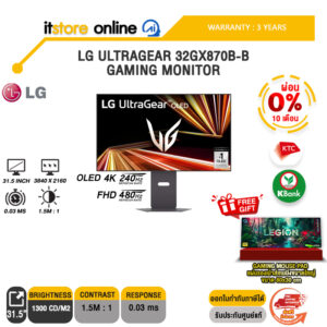 [ผ่อน 0% 10 เดือน] LG ULTRAGEAR 32GX870B-B GAMING MONITOR (OLED 4K Dual-Mode 240Hz/480Hz)/ประกัน 3 Years/BY ITSTORE ONLINE