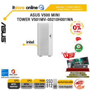 [ผ่อน 0% 10 เดือน]ASUS V500 MINI TOWER V501MV-05210H001WA /Core 5 210H/ประกัน 3 Years Onsite + 1 Year Perfect Warranty/BY ITSTORE-ONLINE