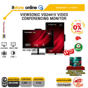 [ผ่อน 0% 6 เดือน]VIEWSONIC VG2441V VIDEO CONFERENCING MONITOR (IPS FHD 120Hz)/ประกัน 3 Years/BY ITSTORE-ONLINE