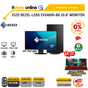 [ผ่อน 0% 10 เดือน] EIZO BEZEL-LESS EV2400R-BK 23.8" MONITOR (IPS FHD/100Hz)/ประกัน 5 Years/BY ITSTORE ONLINE
