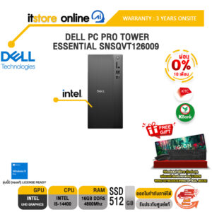 [ผ่อน 0% 10 เดือน] DELL PC PRO TOWER ESSENTIAL SNSQVT126009 /i5-14400 /ประกัน 3 Years Onsite/BY ITSTORE ONLINE