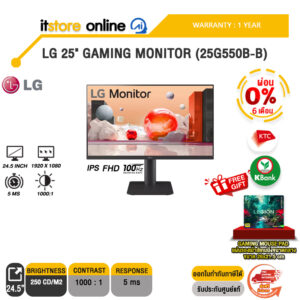 [ผ่อน 0% 6 เดือน] LG 25" GAMING MONITOR (25G550B-B) (IPS FHD/100Hz) /ประกัน 1 Year/BY ITSTORE ONLINE