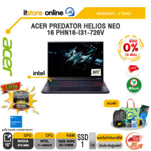 [ผ่อน 0% 10 เดือน]ACER PREDATOR HELIOS NEO 16 PHN16-I31-726V /i7-14650HX/ประกัน 3 Years/BY ITSTORE-ONLINE