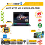 [ผ่อน 0% 10 เดือน] ACER NITRO V16 AI ANV16-A71-R5XH /Ryzen AI 7 450 /ประกัน 3 Years/BY ITSTORE ONLINE
