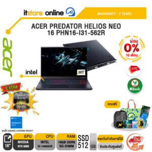 [ผ่อน 0% 10 เดือน]ACER PREDATOR HELIOS NEO 16 PHN16-I31-562R /i5-14450HX/ประกัน 3 Years/BY ITSTORE-ONLINE